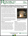 Development of Seismic Performance Factors for Cross Laminated Timber Shear Walls