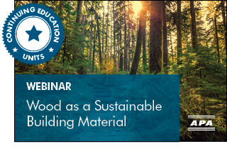 Wood as a Sustainable Building Material