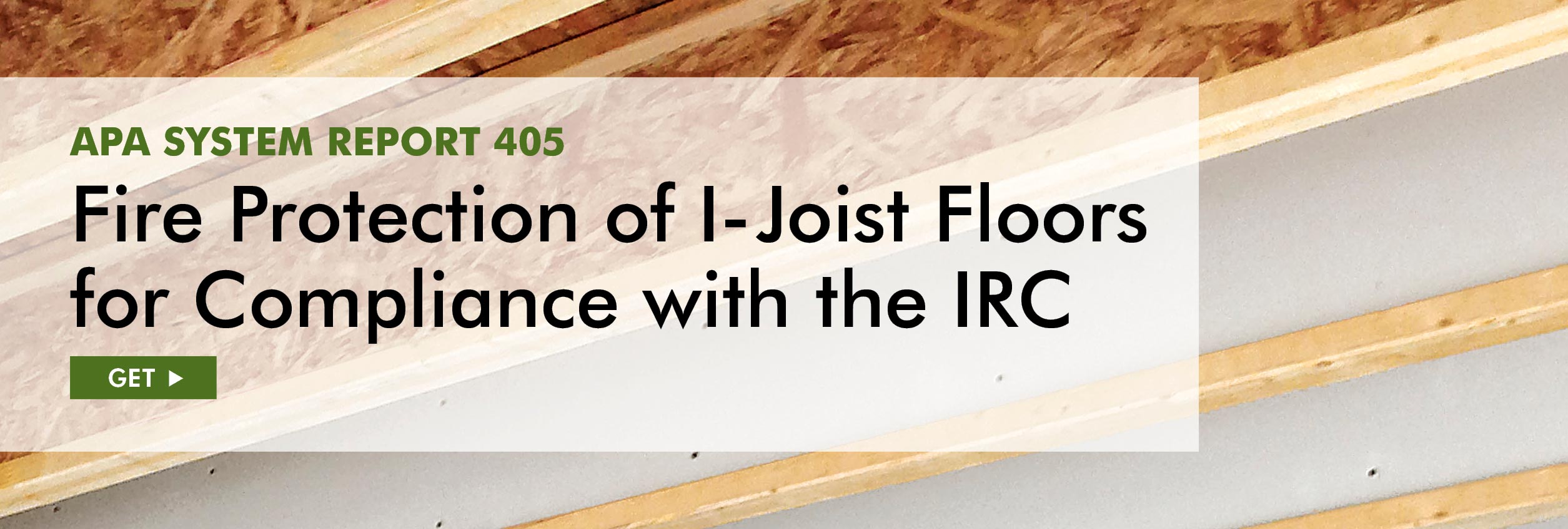 APA System Report 405: Fire Protection of I-Joist Floors